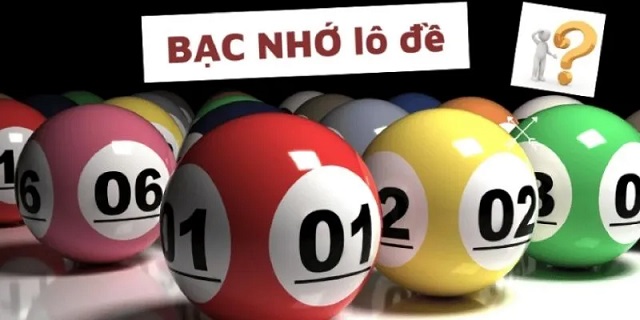 Bạn liệu đã hiểu bạc nhớ lô đề là gì hay chưa? Bạn liệu đã hiểu bạc nhớ lô đề là gì hay chưa?