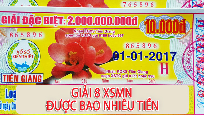 Trúng thưởng giải 8 xổ số kiến thiết được bao nhiêu tiền? Trúng thưởng giải 8 xổ số kiến thiết được bao nhiêu tiền?